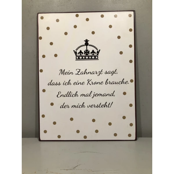 Schild mit Spruch – Bild 5